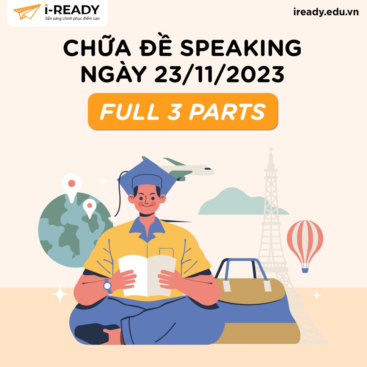 CHỮA MẪU ĐỀ THI THẬT IELTS SPEAKING 23/11/2023
